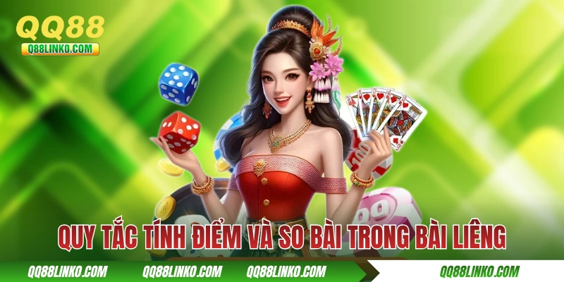 Quy tắc tính điểm và so bài trong bài Liêng